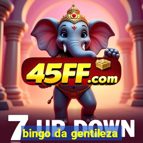 bingo da gentileza